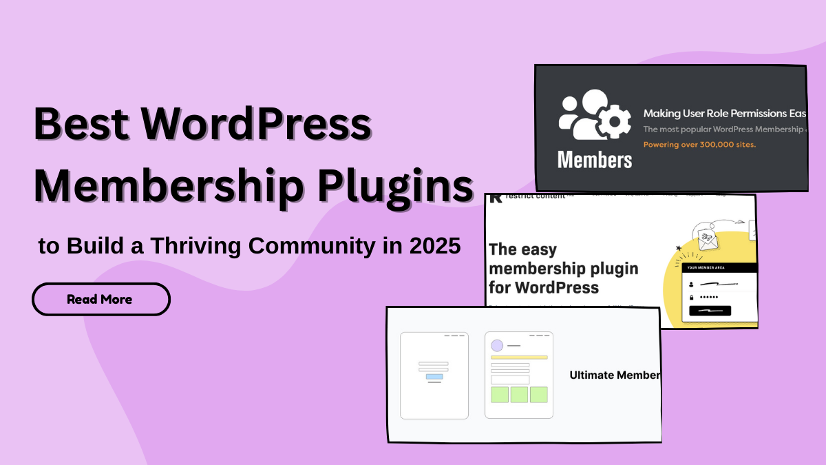Best WordPress Membership Plugins to Build a Thriving Community in 202