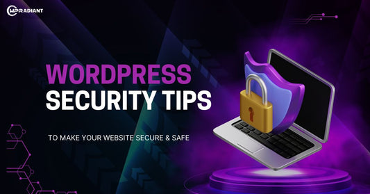WordPress Security Tips To Make Your Website Secure & Safe