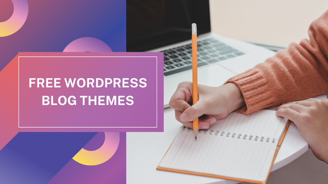 Free WordPress Blog Themes