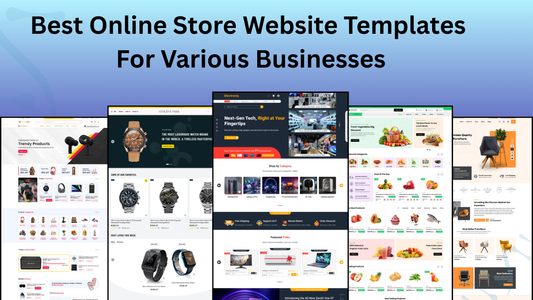 Best Online Store Website Templates For Various Businesses