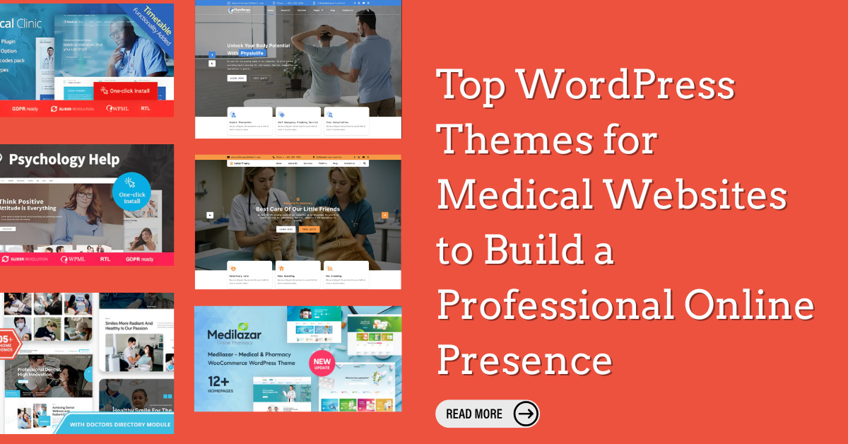 Top WordPress Themes for Medical Websites to Build a Professional Onli